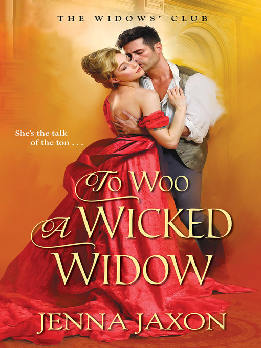 Title details for To Woo a Wicked Widow by Jenna Jaxon - Available